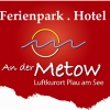 An der Metow-Ferienpark.Hotel