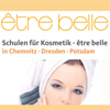 Schule für Kosmetik - être belle Chemnitz